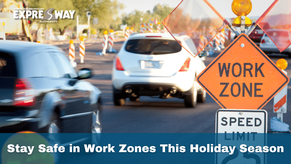Stay Safe in Work Zones This Holiday Season
