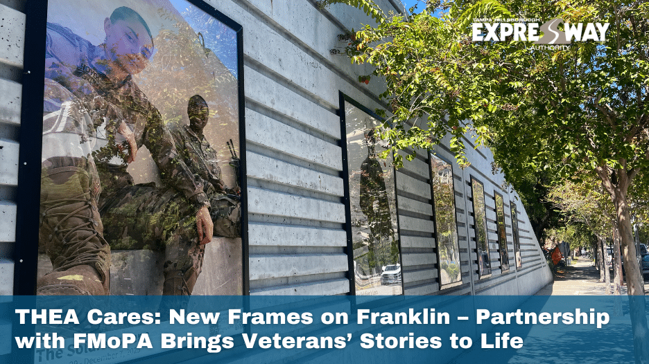 THEA Cares: New Frames on Franklin – Partnership with FMoPA Brings Veterans’ Stories to Life